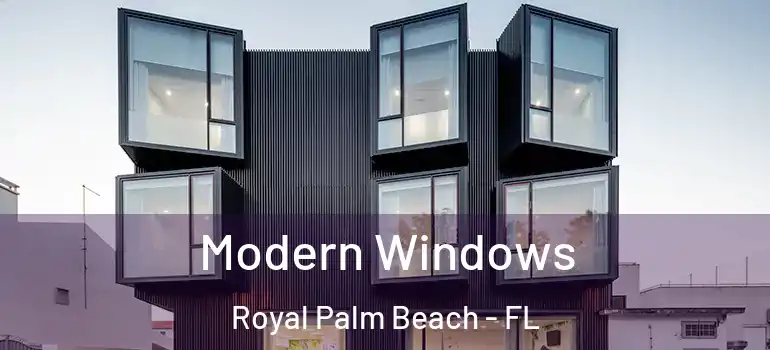  Modern Windows Royal Palm Beach - FL